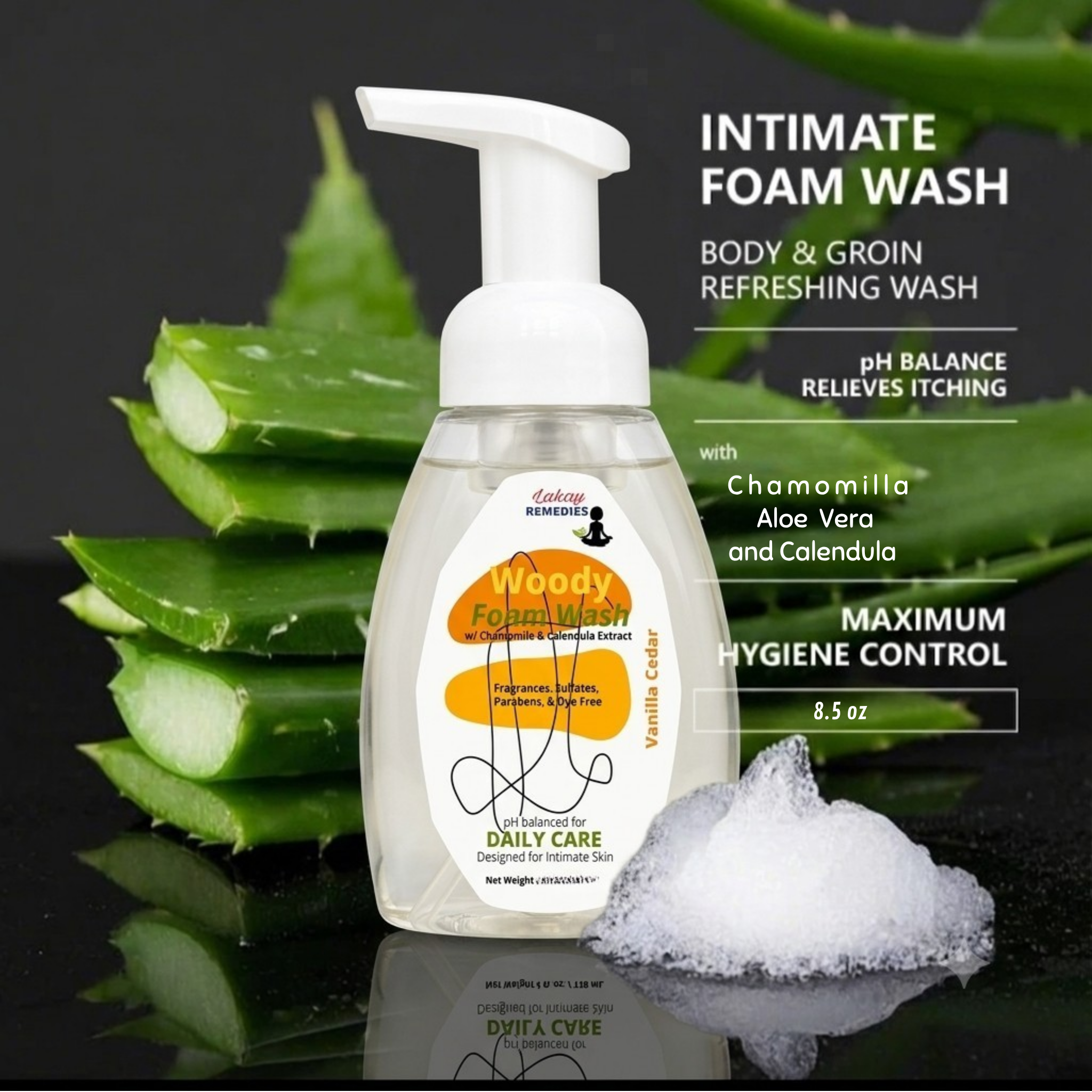 Woody Lakay Remedies Intimate Foam Wash in a clear pump bottle with a white cap, shown with sliced aloe vera leaves and white foam on a dark reflective background. Text on the right lists benefits such as pH balance, relief from itching, chamomilla, aloe vera, and calendula.