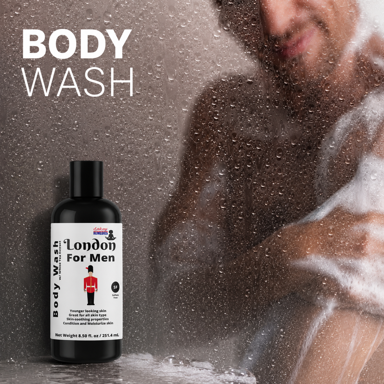 A bottle of London For Men body wash is shown in the foreground against a lifestyle background of a man washing himself with soap foam and water droplets. The image features a dark gray background with white text reading 'BODY WASH' at the top left.