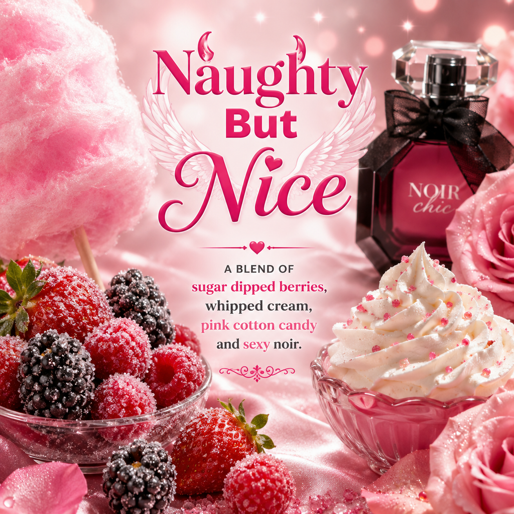 A pink-themed product graphic for a fragrance named 'Naughty But Nice'. The image features a dark pink perfume bottle with a black ribbon, surrounded by pink cotton candy, fresh raspberries, blackberries, whipped cream, and pink roses on a pink satin background with descriptive text.